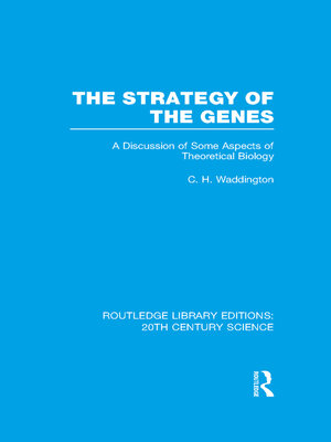 cover image of The Strategy of the Genes